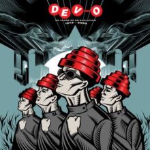 Devo 50 Years of De Evolution