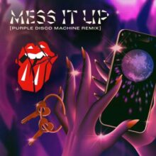 The Rolling Stones Purple Disco Machine Mess It Up