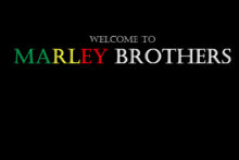 Marley Brothers