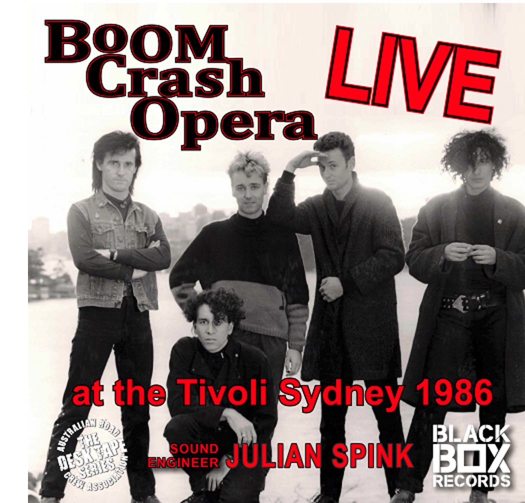 Boom Crash Opera Live at The Tivoli Sydney 1986 Coming Friday - Noise11.com