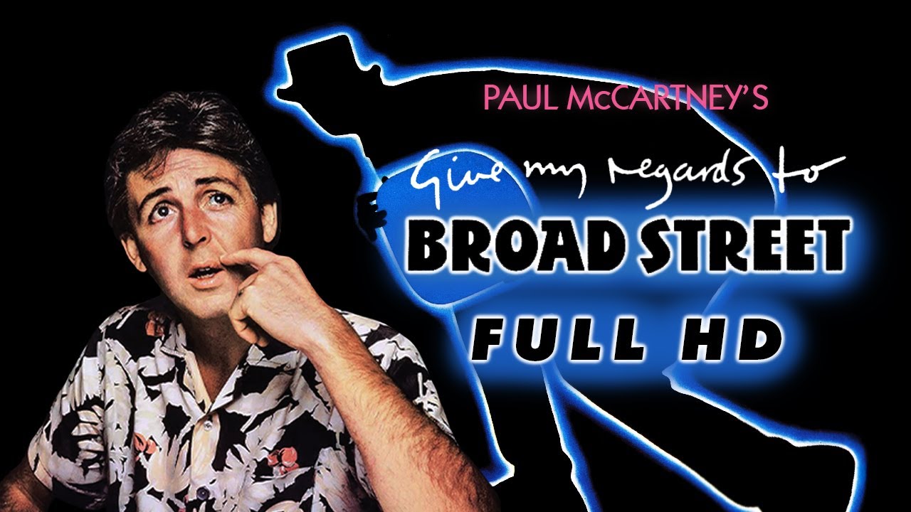 Paul McCartney's Give My Regards To Broad Street Turns 40