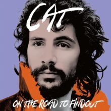 Cat Stevens On The Road To Find Out