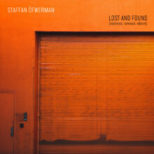 Staffan Ofwerman Lost and Found