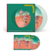 Hoodoo Gurus Mars Needs Guitars 40th anniversary edition