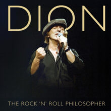 Dion releases new video for Abraham, Martin and John from upcoming album The Rock ‘n’ Roll Philosopher