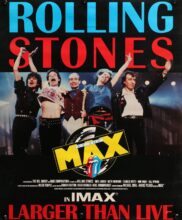 The Rolling Stones performing live during the Steel Wheels/Urban Jungle Tour, captured in the IMAX concert film At The Max