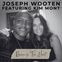 Joseph Wooten Reunion of the Heart