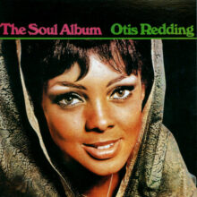 Otis Redding The Soul Album