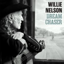 Willie Nelson Dreamchaser