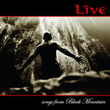 Live Songs From Black Mountain 20th Anniversary, Revisiting The Final Original Lineup Album
