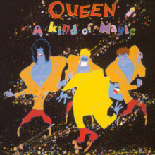 Queen A Kind of Magic