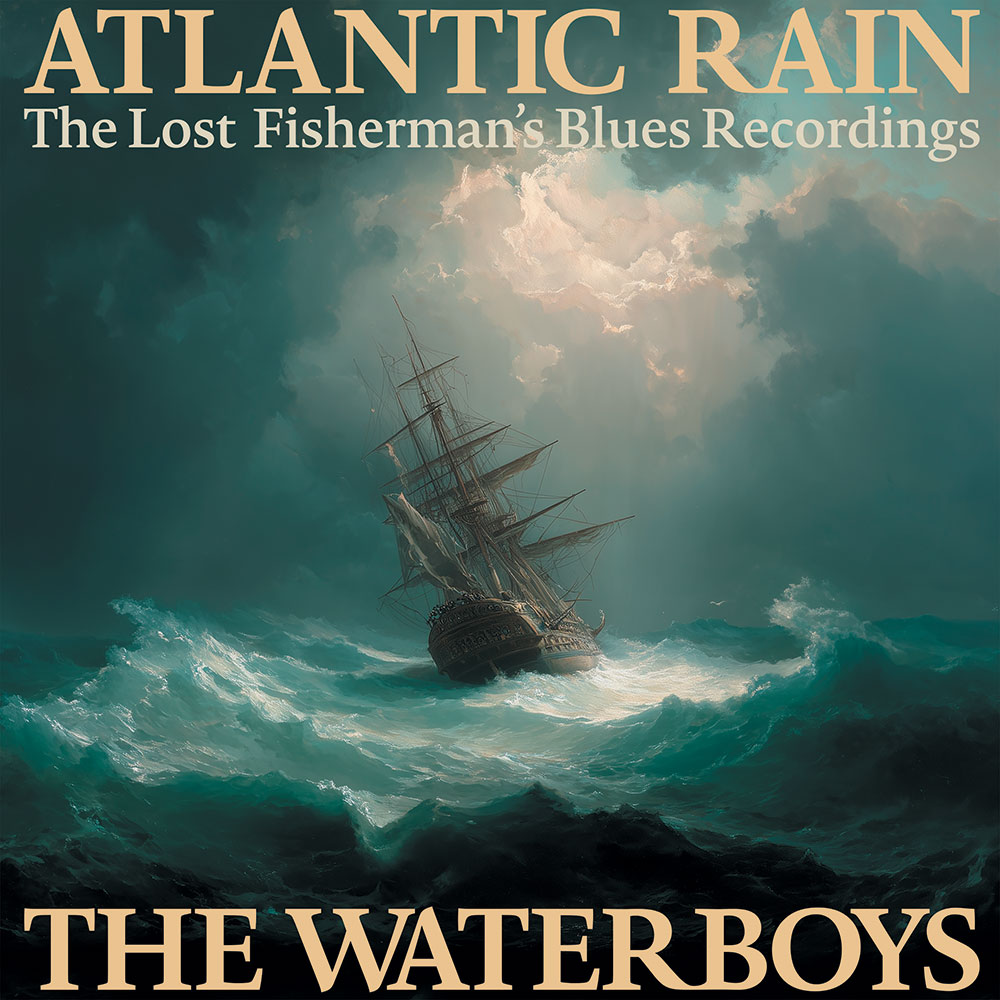 The Waterboys Atlantic Rain