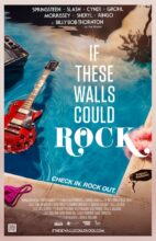If These Walls Could Rock