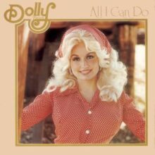 Dolly Parton All I Can Do