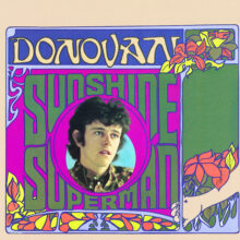 Donovan Sunshine Superman 60th anniversary