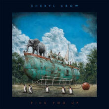 Sheryl Crow announcing Pick You Up album