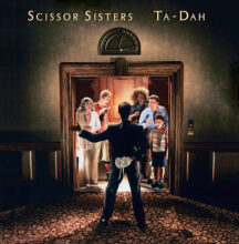 Scissor Sisters Ta-Dah album artwork 20th anniversary