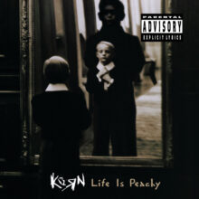 Korn Life Is Peachy 30th anniversary album cover 1996