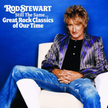 Rod Stewart performing songs from Still The Same... Great Rock Classics Of Our Time